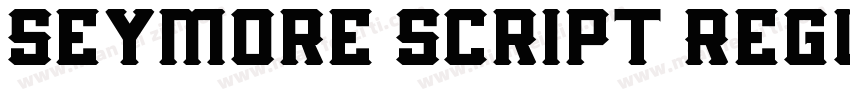 Seymore Script Regul字体转换